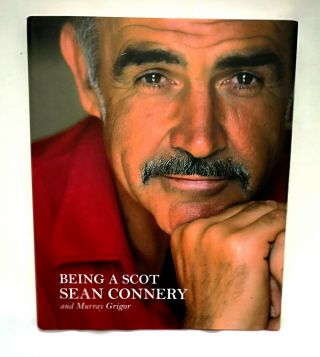 Rare Signed Sean Connery Being A Scot Hardcover 1st/1st Book Psa/dna