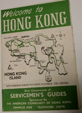 Vintage Rare - 1955 Edition Servicemens Guide Book - Welcome To Hong Kong