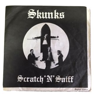 Skunks Scratch N’sniff 7”ep Rare Aussie Punk From 1982,  Pressing.