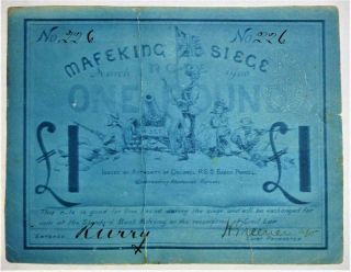 Rare Mafeking Siege Issue One Pound March 1900 No.  226 Example