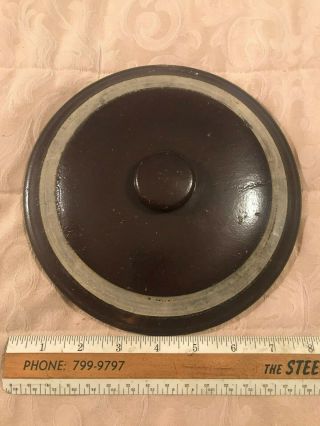 Old 8 " Brown Glaze,  Stoneware / Crock Lid Only,  No Damage