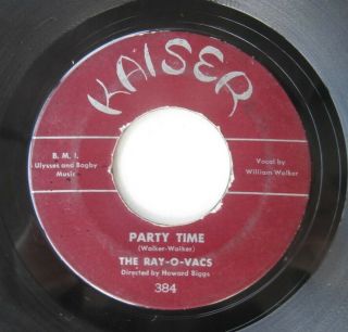 The Ray - O - Vacs Vintage 45 Record Party Time Rock 