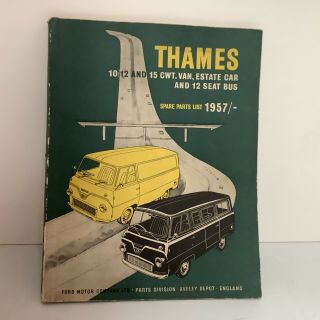 Ford Thames 400e 10/12 & 15cwt Van Estate & Bus Spares List 1957/ - Rare