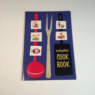Vintage 1957 Metropolitan Cookbook,  Met Life Insurance Company Like