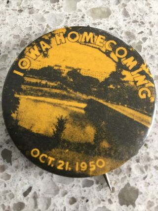 1950 Iowa Hawkeyes Homecoming Vintage College Football Badge Pin Button Rare