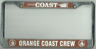 Rare Costa Mesa California Orange Coast College Crew Vintage License Plate Frame
