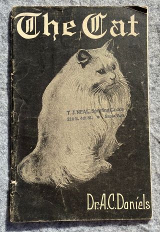 Antique Dr.  A.  C.  Daniels Veterinary Medicines Booklet " The Cat "