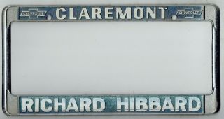 Rare Claremont California Richard Hibbard Chevrolet Vintage License Plate Frame