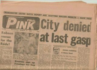 Manchester Evening News & Chronicle Pink - Sat 29th March 1986/final Pink - Rare
