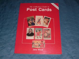 1991 Collectors Guide To Post Cards Antiques Book