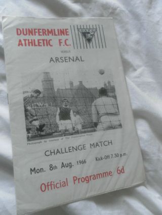 Rare 1966 Pre Season Friendly Dunfermline V Arsenal