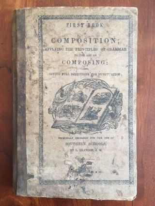 Rare 1863 Confederate Imprint,  Raleigh,  North Carolina Composition Grammar Book