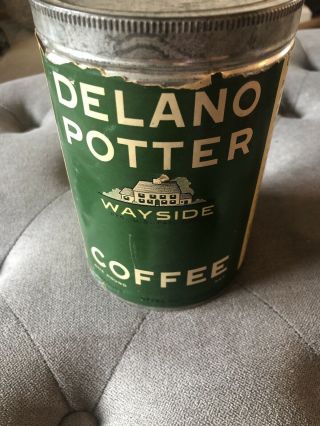 Vintage Antique Delano Potter Wayside Coffee Tin With Lid 1lb