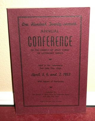 General Conference Report Lds Mormon Church April 1957 Vintage Rare Pb