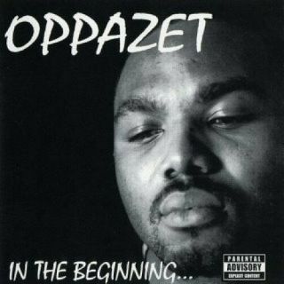 Oppazet In The Beginning U.  S.  Cd 1997 17 Tracks Rare Htf Collectible Tucson Rap