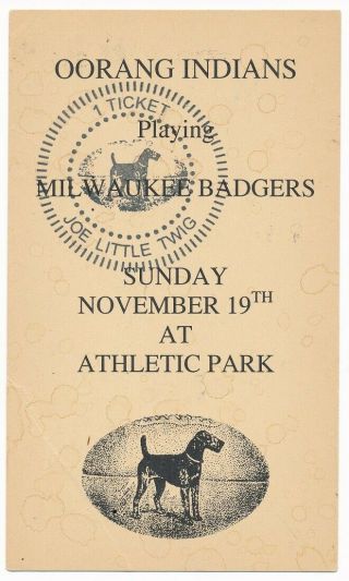 1922 Oorang Indians @ Milwaukee Badgers Rare Nfl Football Ticket Postcard