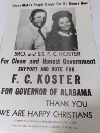 F.  C.  Koster For Governor Of Alabama,  1978 Rare 9 " X11 " Poster,  Religious Content