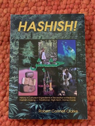 Hashish By Robert Connell Clarke First Printing July 1998 Like Rare