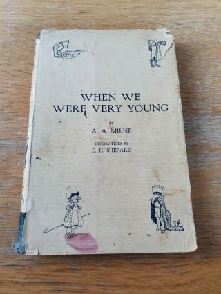 Rare 1924 1st Edition - When We Were Very Young - A A Milne - Winnie Pooh Orig