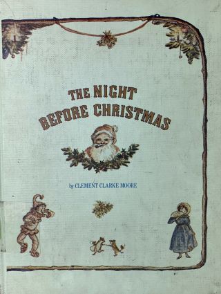 Vintage The Night Before Christmas By Clement Clarke Moore Hard Cover 1975 Rare