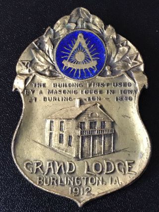Antique Mason Masonic Badge / Pin Burlington Iowa Grand Lodge 1912