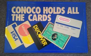 Rare Vintage Conoco Oil Co.  " Credit Card " Sign.  L@@k