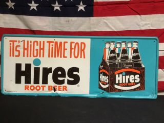 Rare Vintage Its High Time For Hires Root Beer Embossed Six Pack Sign.