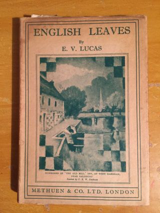 1933 English Leaves By Ev Lucas With Rare Dust Jacket 1st Edition Vgc