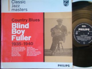 Blind Boy Fuller " Country Blues " (philips) Uk - 1935 - 1940 - Rare Compilation