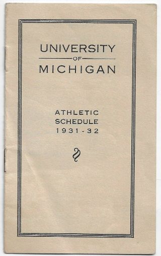 Very Rare 1931 - 32 University Of Michigan Basketball,  Hockey And More Schedule
