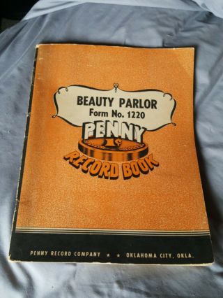 Vintage Antique Ledger Book Beauty Parlor 1945 Penny Record Company Rare