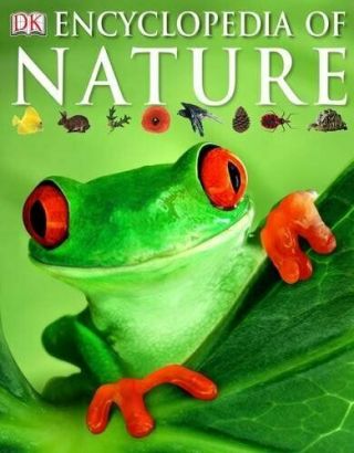 Encyclopedia Of Nature (dk Encyclopedia) By Dorling Kindersley 1405323809 The