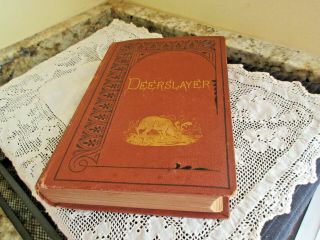 The Deerslayer By James Fenimore Cooper Publisher D.  Appleton 1872 Antique Book
