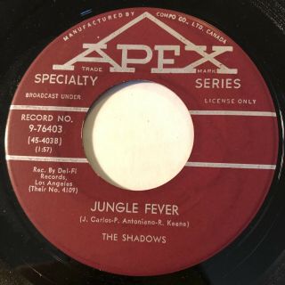 Rockabilly Garage The Shadows Jungle Fever Apex 45 Rare Canadian Pressing