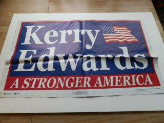 Politics (2004) Rare Poster: " Kerry Edwards A Stronger America " (plastic)