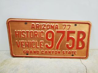 Vintage 1977 Arizona Historic Vehicle License Plate Antique Historic Copper