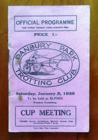 1935 Danbury Park Trotting Club Race Book (cup Meeting).  Very Rare