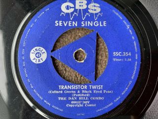 The Dan Hill Combo Transistor Twist Rare Beat South African Press 7 " 45