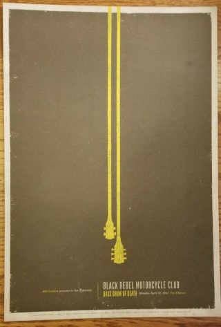 Black Rebel Motorcycle Club - Concert Poster 13x19 Fillmore Rare Show