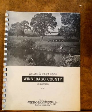 1974 Land Atlas And Plat Book,  Winnebago County,  Illinois,  Historic Maps