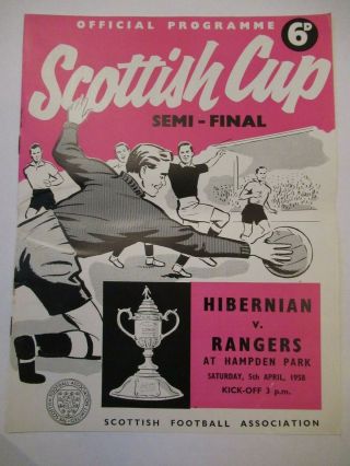 Rare Scottish Cup Semi - Final Football Programme Glasgow Rangers Hibernian 1958