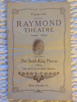 Rare 1921 Raymond Theatre Program,  Pasadena California Cinderella Man Smith - King