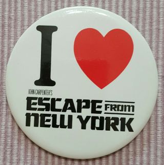 Rare I Love Escape From York Movie Button 1981