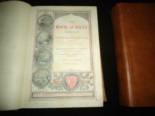 The Book Of Days Popular Antiquities Chambers 2 Vols History Anecdote Engravings