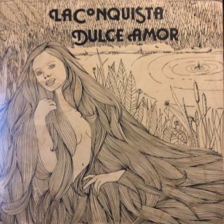 Orquesta La Conquista - Dulce Amor [salsa Puerto Rico] Very Rare
