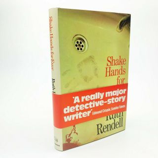 Shake Hands For Ever Signed By Ruth Rendell 1st / 1st 1975 With Rare Band