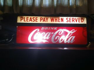 Rare Vintage Coca Cola Please Pay When Served Soda Fountain Lighted Sign