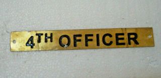 4th Officer – Marine Brass Door Sign - Boat/nautical - 7.  75 X 1 Inches (8)