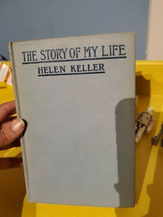The Story Of My Life Helen Keller,  1904 Grosset And Dunlap Rare Vintage Antique