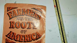 farmers are the roots of america MEGA RARE 7 
